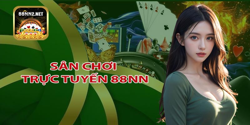 Sự phát triển và sứ mệnh 88NN mang đến